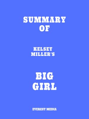 cover image of Summary of Kelsey Miller's Big Girl